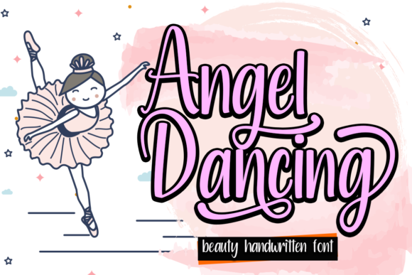 Angel Dancing: A Modern Script Handwritten Font for Editorial Design