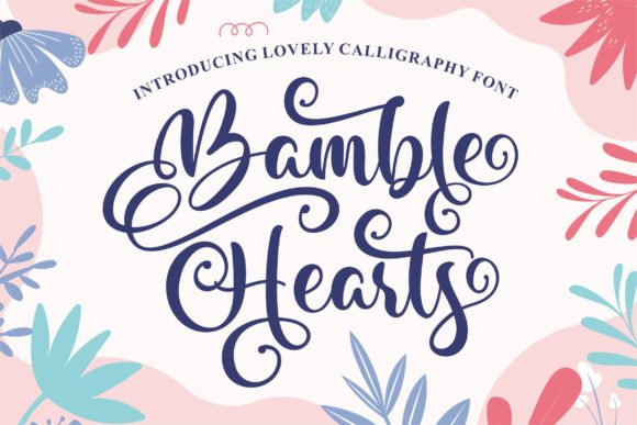 Bamble Hearts: The Elegant Script Font for Modern Designers
