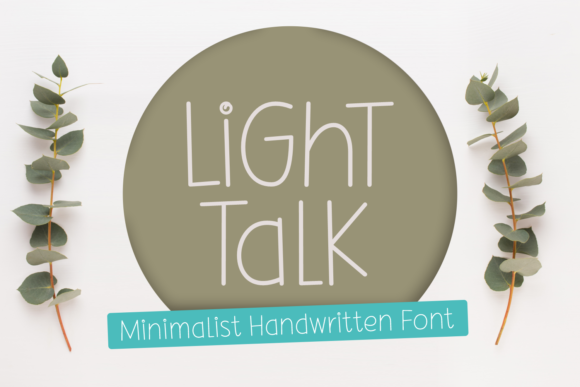 Light Talk Font: A Minimalist Script for Editorial Design