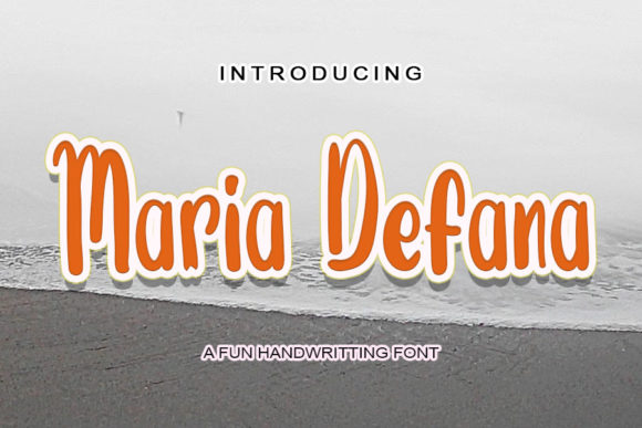 Maria Defana: A Bold Script Handwritten Typeface