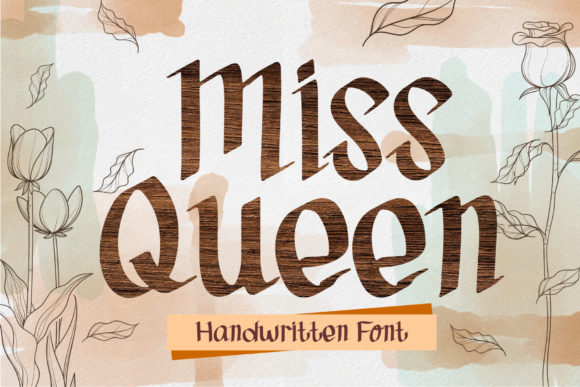Miss Queen: A Whimsical Handwritten Typeface for Brands