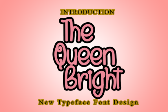 The Queen Bright Font for Modern Campaign Design
